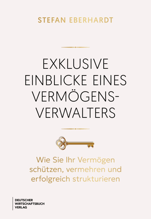 Book Exklusive Einblicke eines Vermögensverwalters 