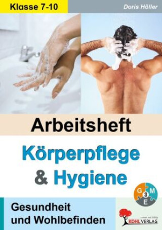 Kniha Arbeitsheft Körperpflege & Hygiene Doris Höller