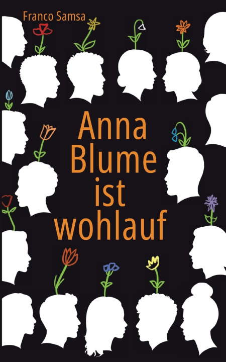 Книга Anna Blume ist wohlauf Franco Samsa