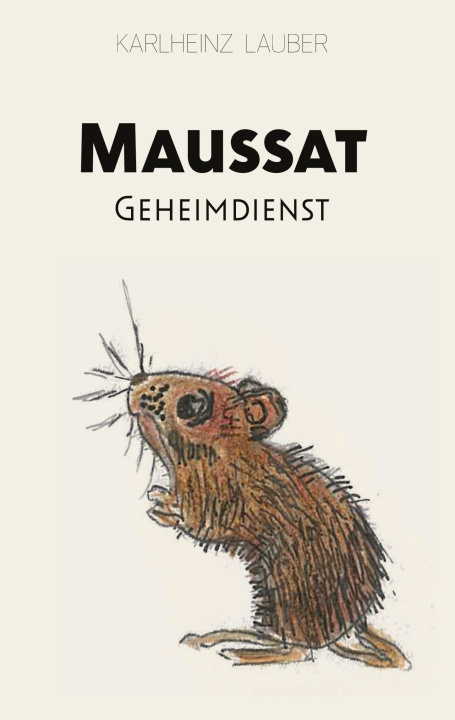Könyv Maussat - Geheimdienst 