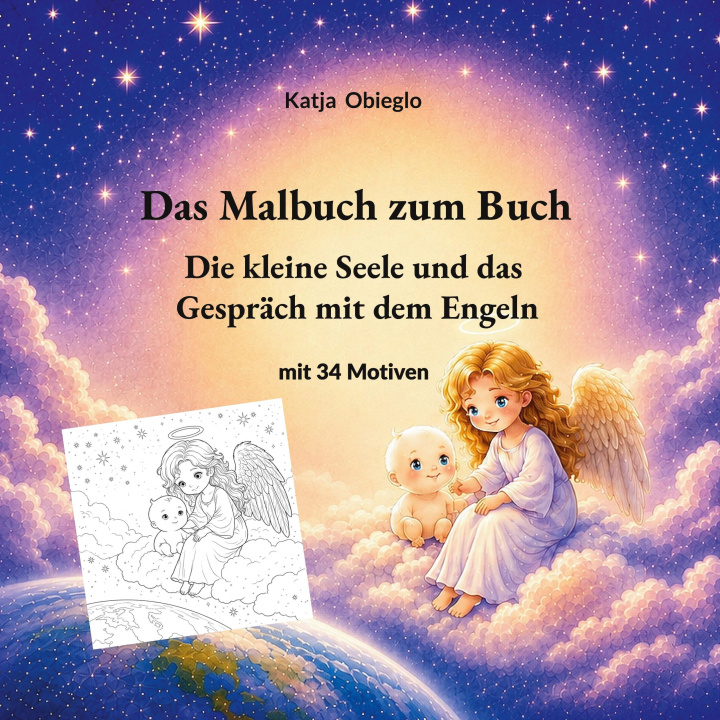 Boek Das Malbuch zum Buch Die kleine Seele und das Gespräch mit dem Engel 