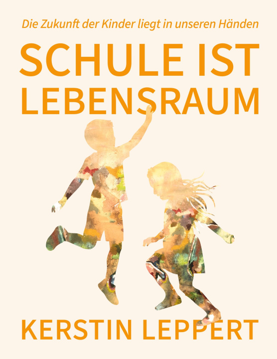Knjiga Schule ist Lebensraum 