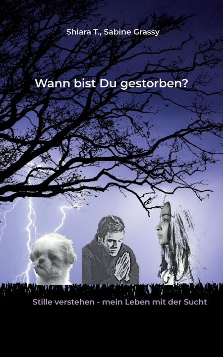 Buch Wann bist Du eigentlich gestorben? Sabine Grassy
