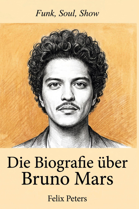 Buch Die Biografie über Bruno Mars 
