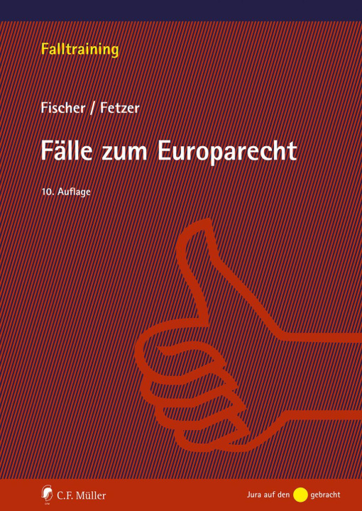 Livro Fälle zum Europarecht Thomas Fetzer