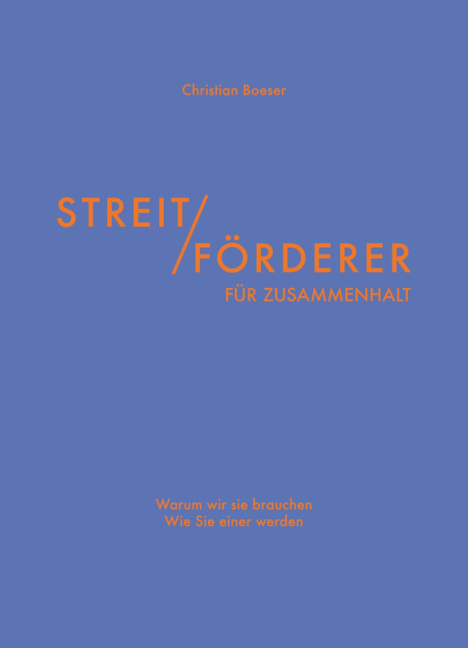 Buch Streitförderer für Zusammenhalt 