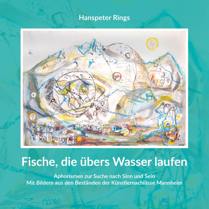 Buch Fische, die übers Wasser laufen Hanspeter Rings