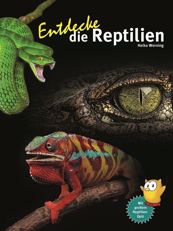 Libro Entdecke die Reptilien Heiko Werning