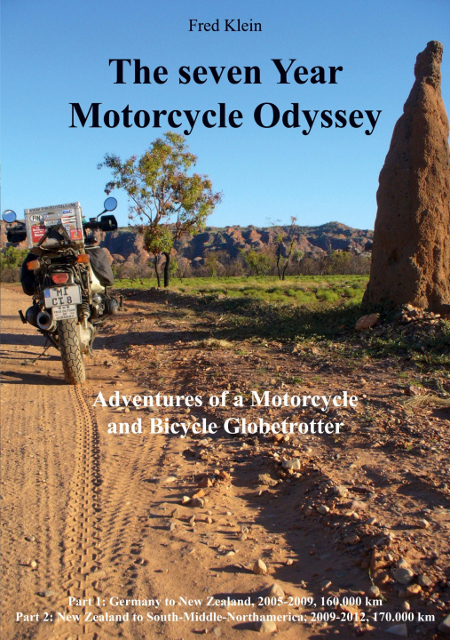 Boek The seven Year Motorcycle Odyssey 