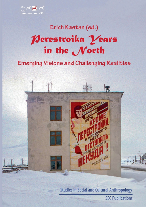 Livro Perestroika Years in the North Erich Kasten