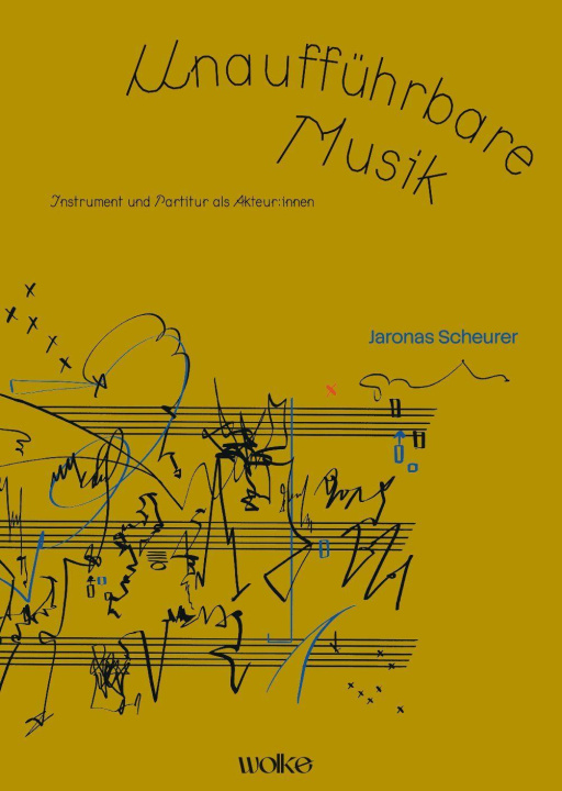 Könyv Unaufführbare Musik 