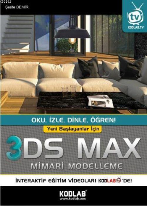 Book Yeni Baslayanlar Icin 3DS Max Mimari Modelleme 