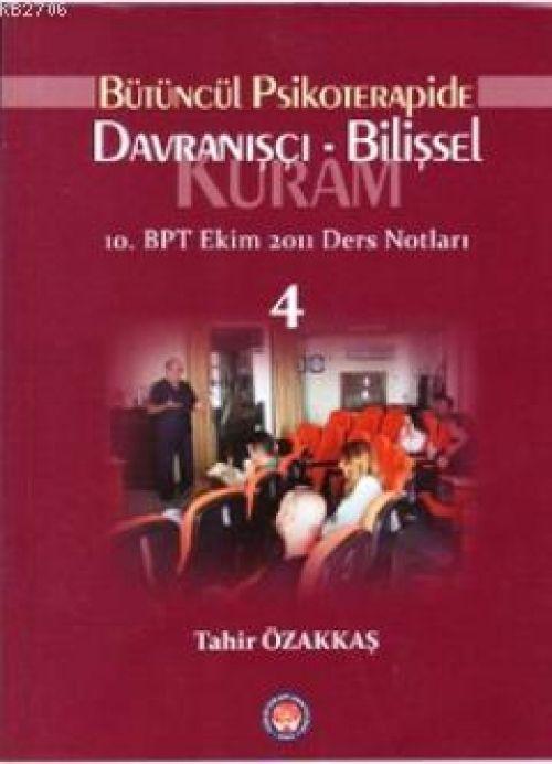 Kniha Bütüncül Psikoterapide Davranisci Bilissel Kuram 4 
