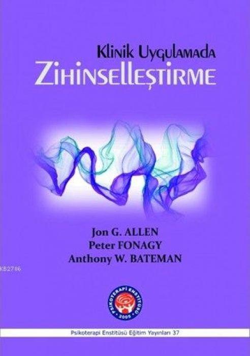 Buch Klinik Uygulamada Zihinsellestirme Peter Fonagy