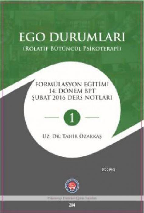 Könyv Ego Durumlari Rölatif Bütüncül Psikoterapi 