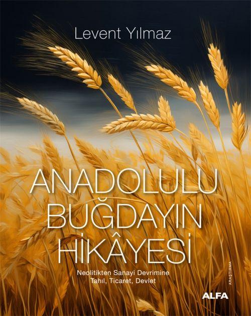 Kniha Anadolulu Bugdayin Hikayesi 