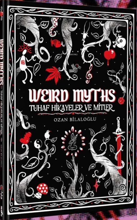 Book Weird Myths Ciltli 