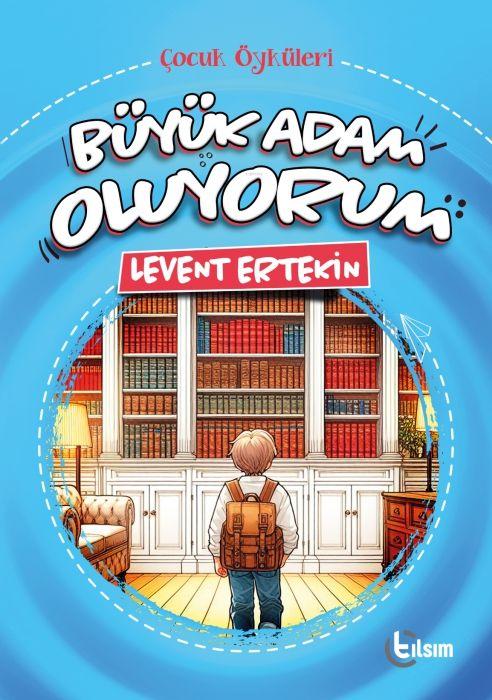 Buch Büyük Adam Oluyorum 