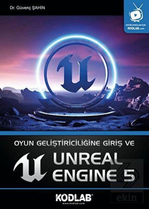 Книга Oyun Gelistiriciligine Giris ve Unreal Engine 5 