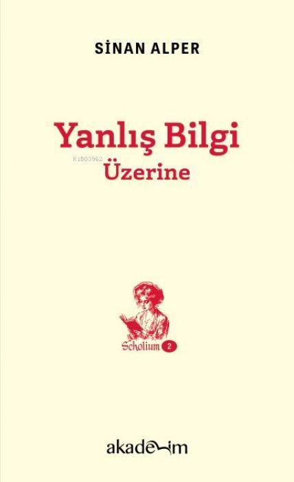 Kniha Yanlis Bilgi Üzerine 