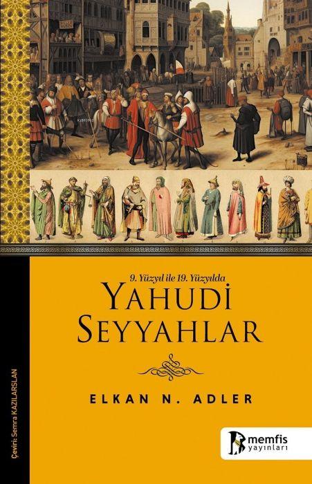 Könyv Yahudi Seyyahlar 