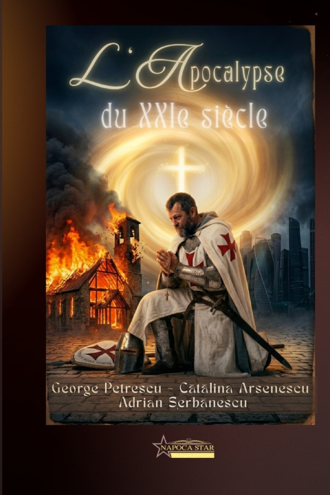 Libro L'Apocalypse du XXIe Siècle Cătălina Arsenescu