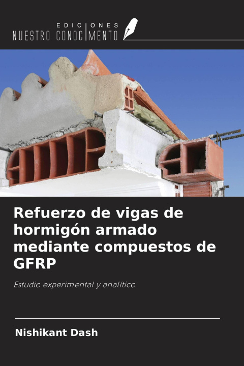 Kniha Refuerzo de vigas de hormigón armado mediante compuestos de GFRP 