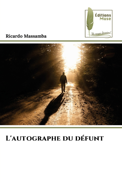 Book L'autographe du défunt Ricardo Massamba