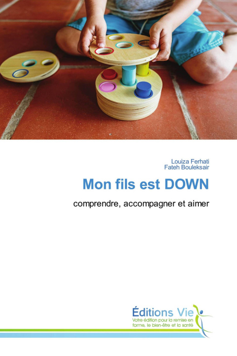 Buch Mon fils est DOWN Fateh Bouleksair