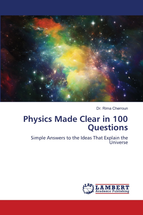 Buch Physics Made Clear in 100 Questions 