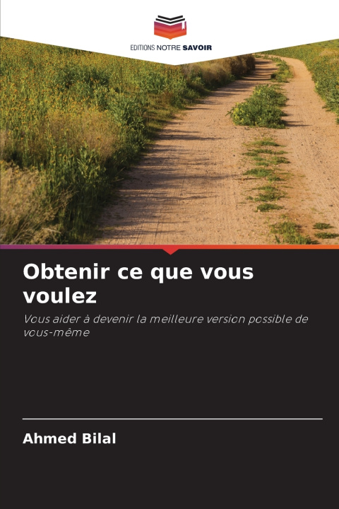 Kniha Obtenir ce que vous voulez 