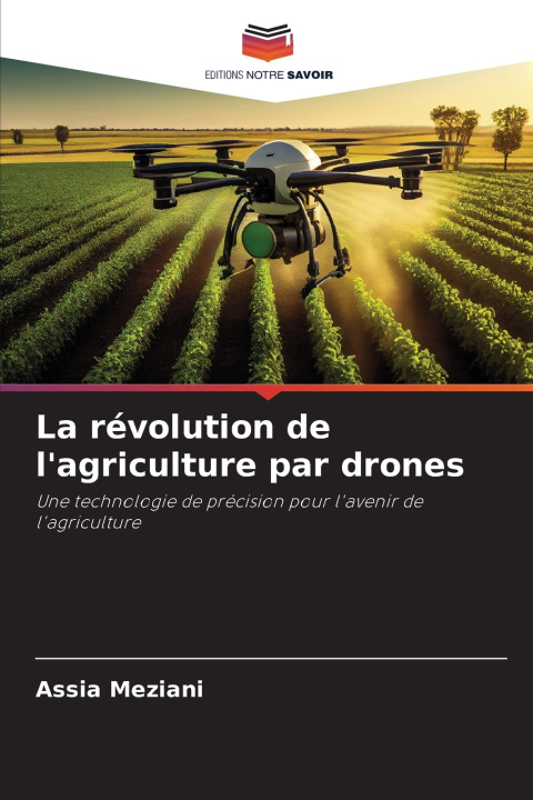 Könyv La révolution de l'agriculture par drones Assia Meziani