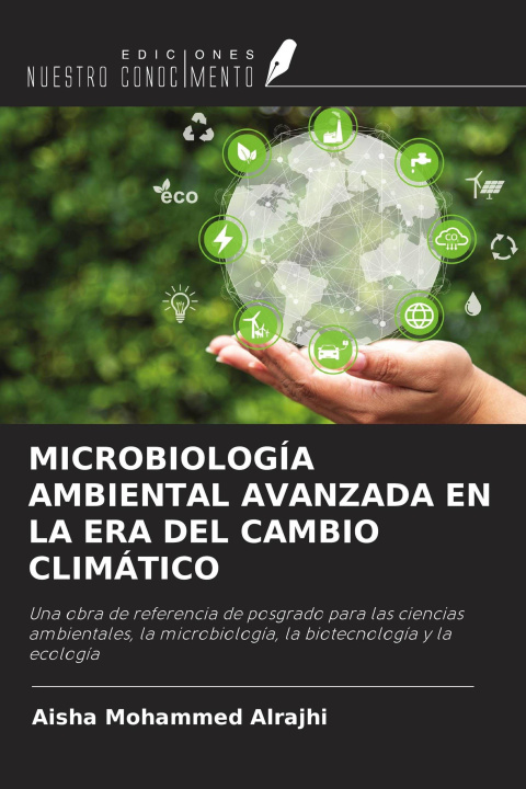 Kniha MICROBIOLOGÍA AMBIENTAL AVANZADA EN LA ERA DEL CAMBIO CLIMÁTICO 