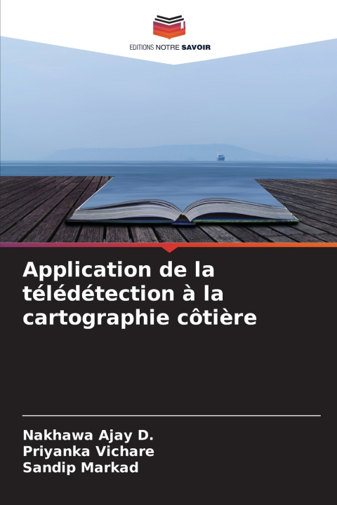 Kniha Application de la télédétection à la cartographie côtière Priyanka Vichare