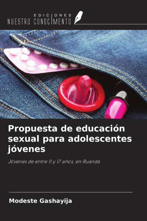 Könyv Propuesta de educación sexual para adolescentes jóvenes 