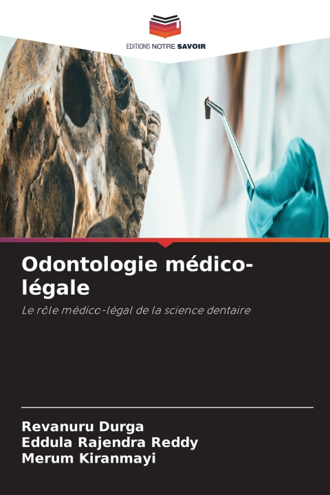 Libro Odontologie médico-légale Eddula Rajendra Reddy