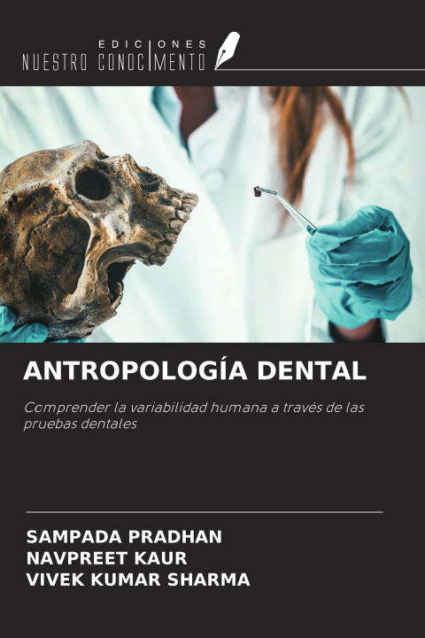 Könyv ANTROPOLOGÍA DENTAL Navpreet Kaur