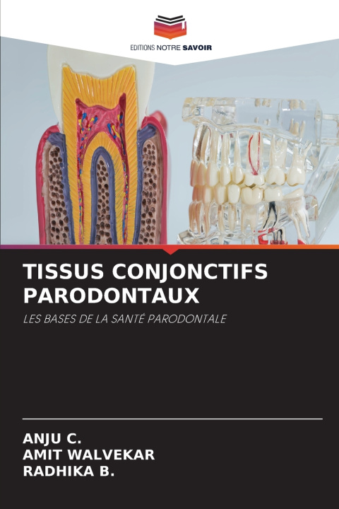 Libro TISSUS CONJONCTIFS PARODONTAUX Amit Walvekar