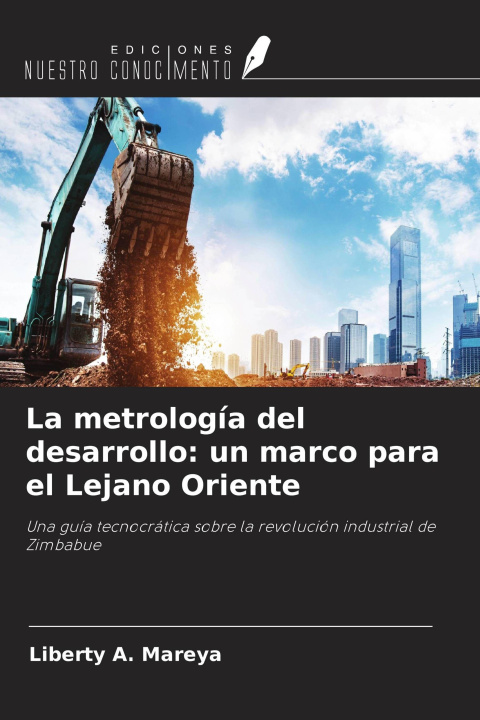 Buch La metrología del desarrollo: un marco para el Lejano Oriente 