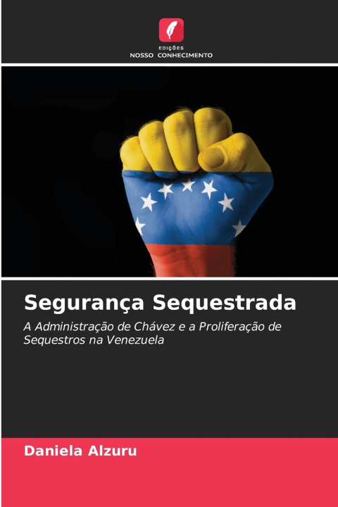 Книга Segurança Sequestrada 