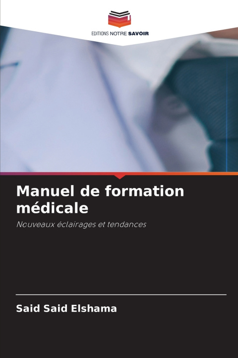 Książka Manuel de formation médicale 
