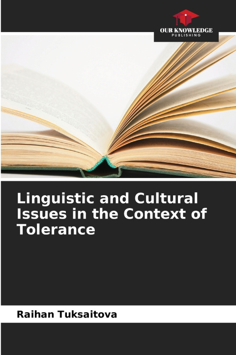 Carte Linguistic and Cultural Issues in the Context of Tolerance Raihan Tuksaitova