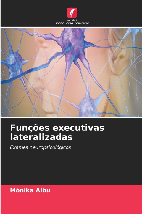 Kniha Funções executivas lateralizadas 