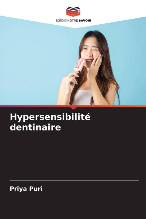 Książka Hypersensibilité dentinaire Priya Puri