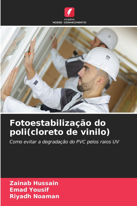 Buch Fotoestabilização do poli(cloreto de vinilo) Emad Yousif