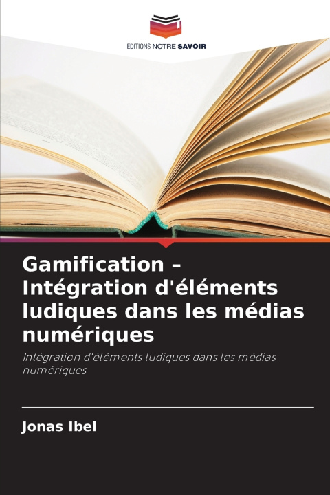 Книга Gamification - Intégration d'éléments ludiques dans les médias numériques 