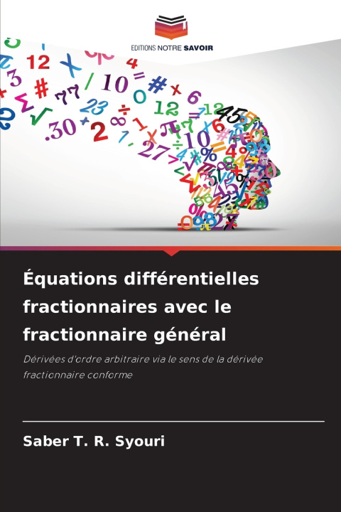 Kniha Équations différentielles fractionnaires avec le fractionnaire général Saber T. R. Syouri