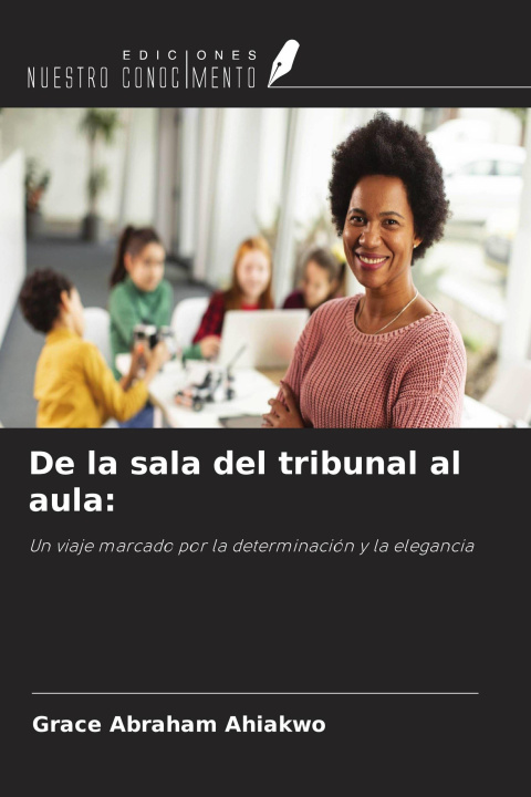 Knjiga De la sala del tribunal al aula: 