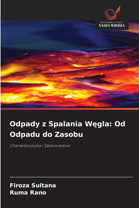 Buch Odpady z Spalania Węgla Firoza Sultana
