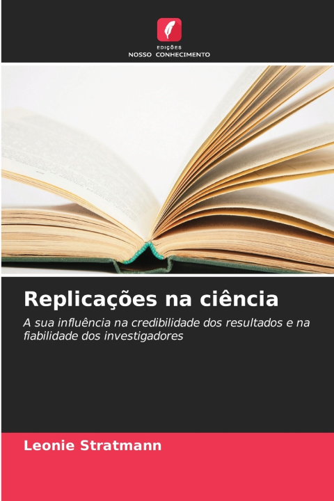 Книга Replicações na ciência Leonie Stratmann